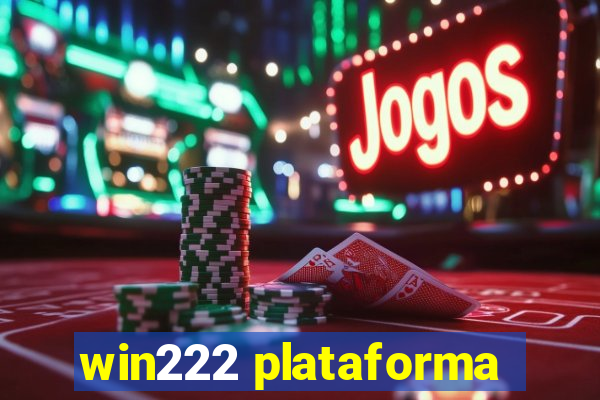 win222 plataforma